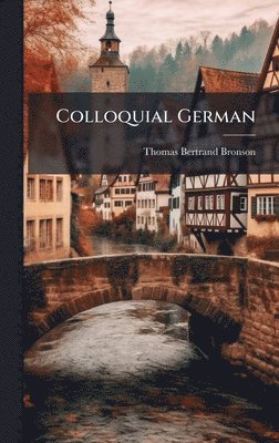 bokomslag Colloquial German