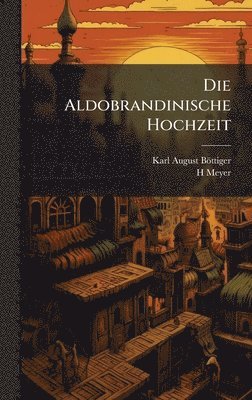 bokomslag Aldobrandinische Hochzeit