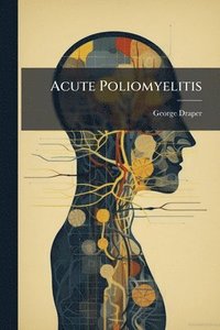 bokomslag Acute Poliomyelitis