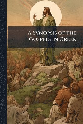 bokomslag Synopsis of the Gospels in Greek
