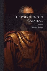 bokomslag De Polyphemo Et Galatea ...