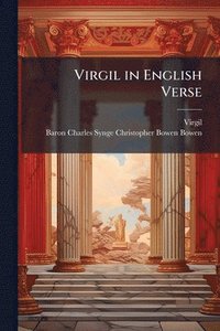 bokomslag Virgil in English Verse
