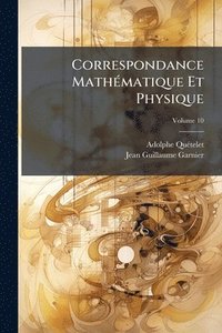 bokomslag Correspondance MathÃ(c)matique Et Physique