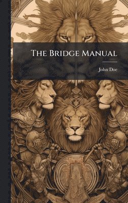 bokomslag The Bridge Manual