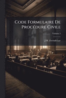 bokomslag Code Formulaire De ProcÃ(c)dure Civile