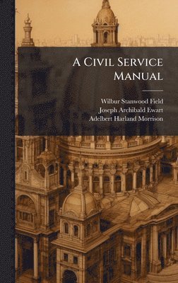 bokomslag Civil Service Manual