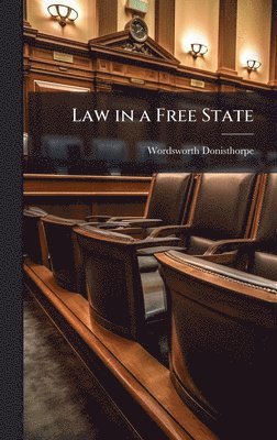 bokomslag Law in a Free State