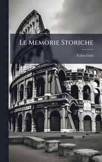 bokomslag Le Memorie Storiche