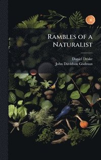 bokomslag Rambles of a Naturalist