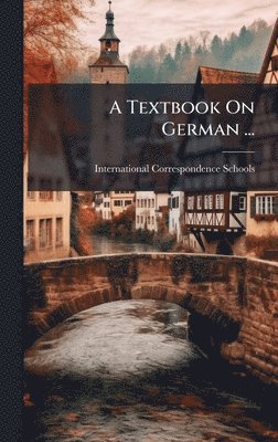 bokomslag Textbook On German ...
