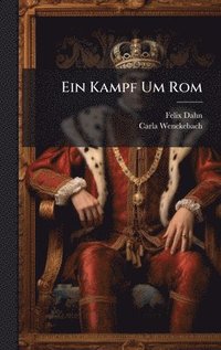 bokomslag Ein Kampf Um Rom
