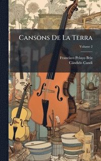 bokomslag Cansons De La Terra