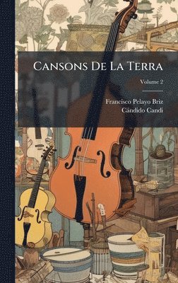 bokomslag Cansons De La Terra
