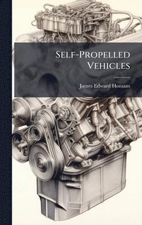 bokomslag Self-Propelled Vehicles