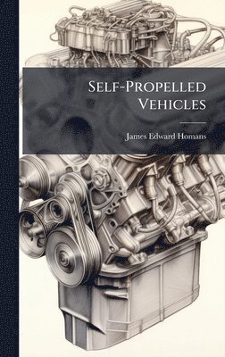 bokomslag Self-Propelled Vehicles