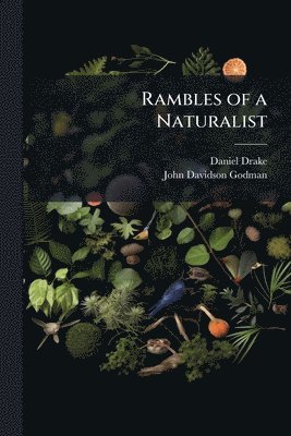 bokomslag Rambles of a Naturalist