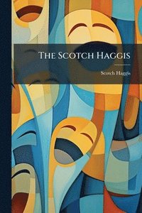 bokomslag Scotch Haggis