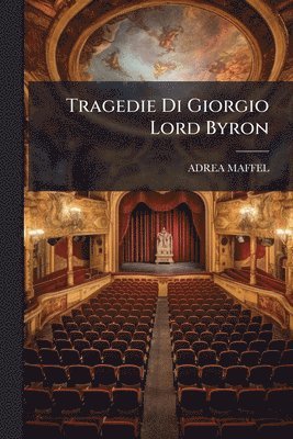bokomslag Tragedie Di Giorgio Lord Byron