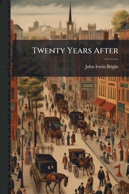 bokomslag Twenty Years After