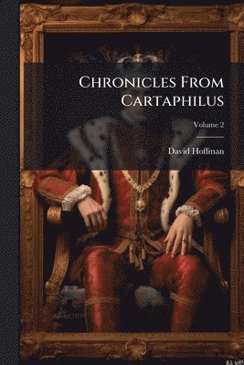 David Hoffman - Chronicles From Cartaphilus, Häftad