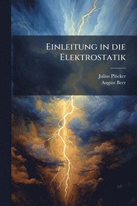 bokomslag Einleitung in die Elektrostatik
