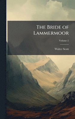 bokomslag Bride of Lammermoor