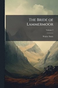 bokomslag Bride of Lammermoor