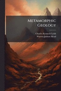 bokomslag Metamorphic Geology