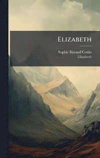 bokomslag Elizabeth