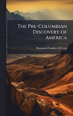 bokomslag Pre-Columbian Discovery of America