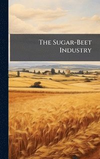 bokomslag Sugar-Beet Industry