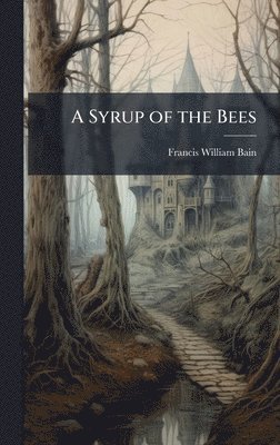Syrup of the Bees