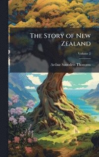 bokomslag Story of New Zealand