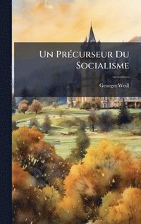 bokomslag PrÃ(c)curseur Du Socialisme