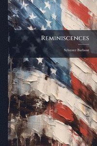 bokomslag Reminiscences