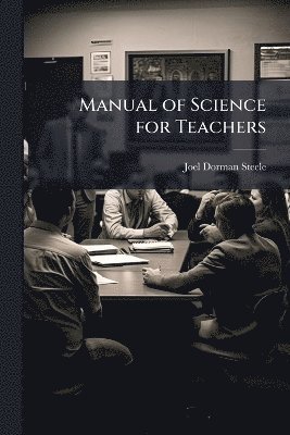 bokomslag Manual of Science for Teachers