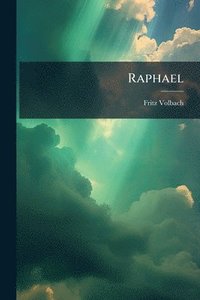 bokomslag Raphael