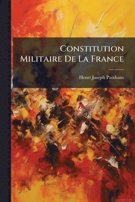 Constitution Militaire De La France