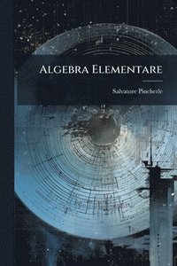 bokomslag Algebra Elementare