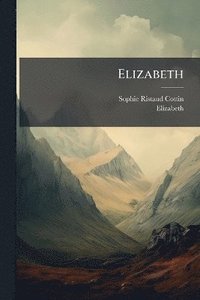bokomslag Elizabeth