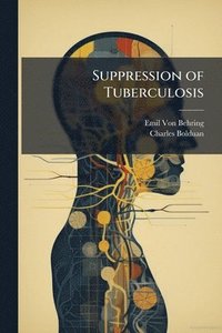bokomslag Suppression of Tuberculosis