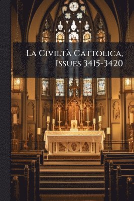 bokomslag CiviltÃ Cattolica, Issues 3415-3420