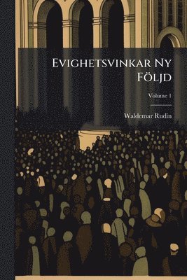 bokomslag Evighetsvinkar Ny Följd