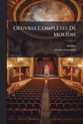 bokomslag Oeuvres Complètes De Molière