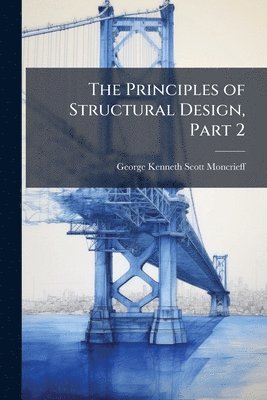 bokomslag Principles of Structural Design, Part 2