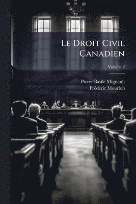 bokomslag Droit Civil Canadien
