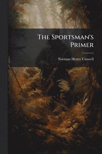 bokomslag Sportsman's Primer