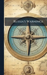 bokomslag Russia's Warnings