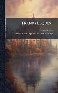 bokomslag Franks Bequest