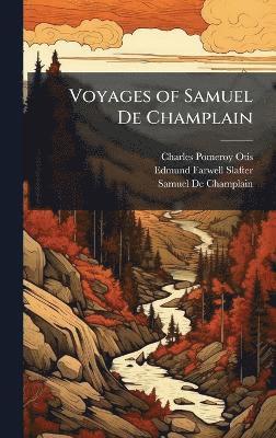 bokomslag Voyages of Samuel De Champlain